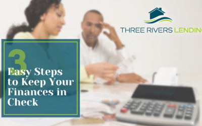 Three Easy Steps to Keep Your Finances in Check