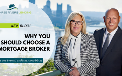 Benefits of a Mortgage Broker Like Three Rivers Lending